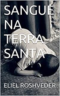 Livro SANGUE NA TERRA SANTA