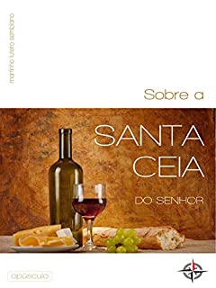 Livro Sobre a Santa Ceia do Senhor
