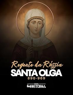 Livro Santa Olga: Regente da Rússia, 890-969