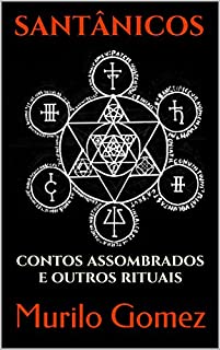 Livro SANTÂNICO5: CONTO5 A55OMBRADO5 E OUTRO5 RITUAI5