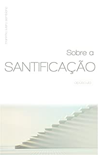 Livro Sobre a Santificação