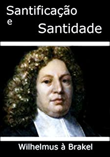 Livro Santificação E Santidade