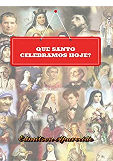 Livro Que Santo Celebramos hoje?