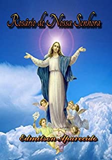 Livro O Santo Rosário: 20 Mistérios do Amor de Deus