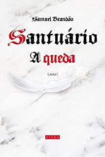 Livro Santuário: A queda