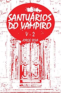 Livro Santuários do Vampiro (Volume II Livro 2)