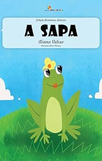 Livro A SAPA – Vol9: Alfabetização: Minha Primeira Leitura (Coleção Primeiras Leituras)