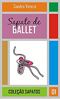 Livro Sapato de Ballet: Coleção Sapato