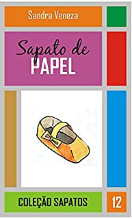 Livro Sapato de papel: Coleção Sapatos