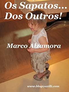 Livro Os Sapatos... Dos Outros!