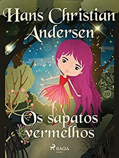 Livro Os sapatos vermelhos (Histórias de Hans Christian Andersen<br>)