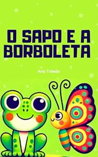 Livro O Sapo e a Borboleta