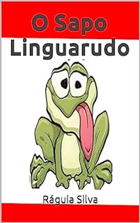 Livro O Sapo Linguarudo