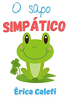 Livro O sapo simpático: Ideal para ler antes de dormir.
