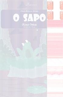 Livro O SAPO – Vol18: Alfabetização: Minha Primeira Leitura (Coleção Primeiras Leituras)