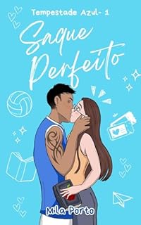 Livro Saque Perfeito (Tempestade Azul - Livro 1)