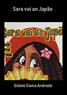 Livro Sara Vai Ao Japão