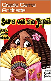 Livro Sara vai ao Japão (Sara e Sua Turma)