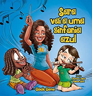 Livro Sara vai a uma sinfonia azul (Sara e sua turma)