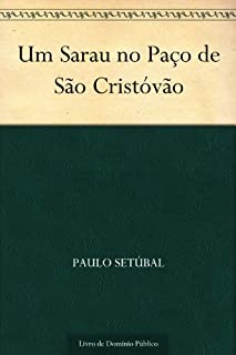 Livro Um Sarau no Paço de São Cristóvão