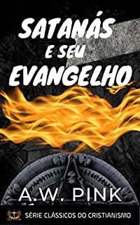 Livro Satanás e Seu Evangelho