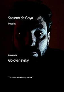 Livro Saturno de Goya: Poesias