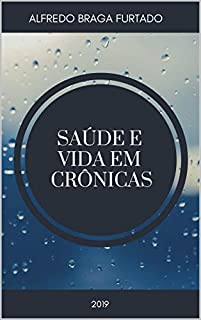 Livro Saúde e Vida em Crônicas
