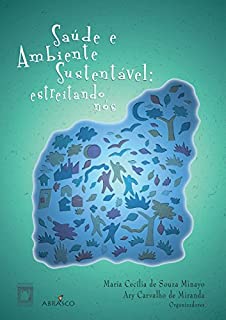 Livro Saúde e ambiente sustentável: estreitando nós