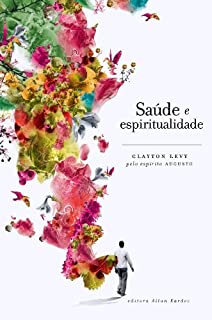 Livro Saúde e Espiritualidade