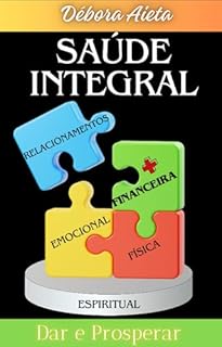 Livro SAÚDE INTEGRAL FINANCEIRA - DAR E PROSPERAR