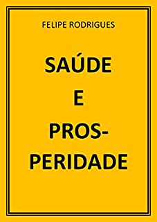 Livro SAÚDE E PROSPERIDADE