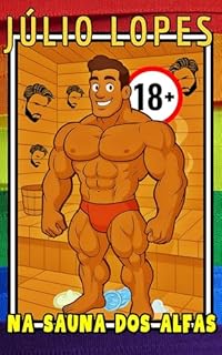 Livro NA SAUNA DOS ALFAS (AS AVENTURAS DOS MACHOS #01)