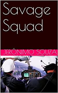 Livro Savage Squad (Personagens Livro 2)