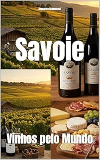 Livro Savoie: Vinhos pelo Mundo (Wines of the World: France)