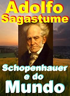 Schopenhauer e do Mundo