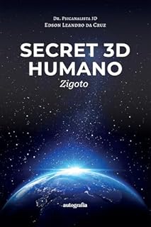 Secret 3D Humano; Zigoto