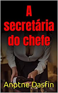 Livro A secretária do chefe