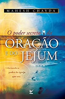 Livro O poder secreto da oração e do jejum