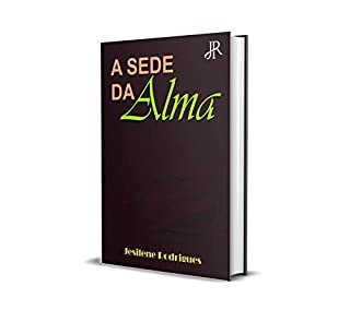 Livro A SEDE DA ALMA