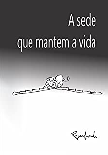 Livro A sede que mantem a vida