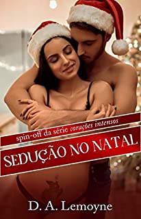 Livro Sedução no Natal: Conto (Conto da série Corações Intensos)