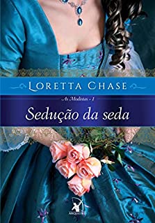 Livro Sedução da seda (As Modistas Livro 1)