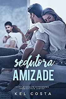 Livro Sedutora Amizade