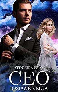 Livro Seduzida pelo CEO (Marine CEO's Livro 3)
