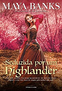 Livro Seduzida por um Highlander (Os irmãos McCabe)