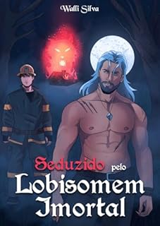 Livro Seduzido pelo lobisomem imortal