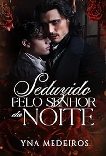 Livro Seduzido pelo senhor da noite