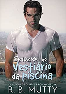 Livro Seduzido no Vestiário da Piscina