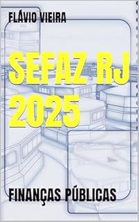 Livro SEFAZ RJ 2025: FINANÇAS PÚBLICAS