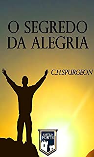 Livro O Segredo da Alegria